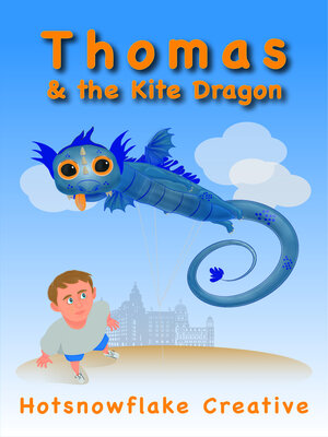 cover image of Thomas and the Kite Dragon